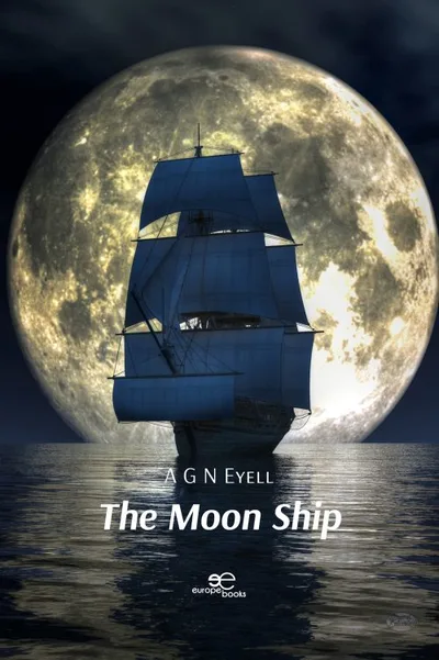 Cover of The Moon Ship