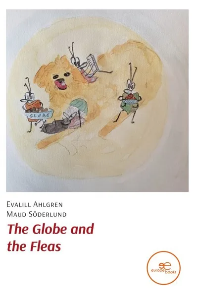 Cover of The Globe and the Fleas